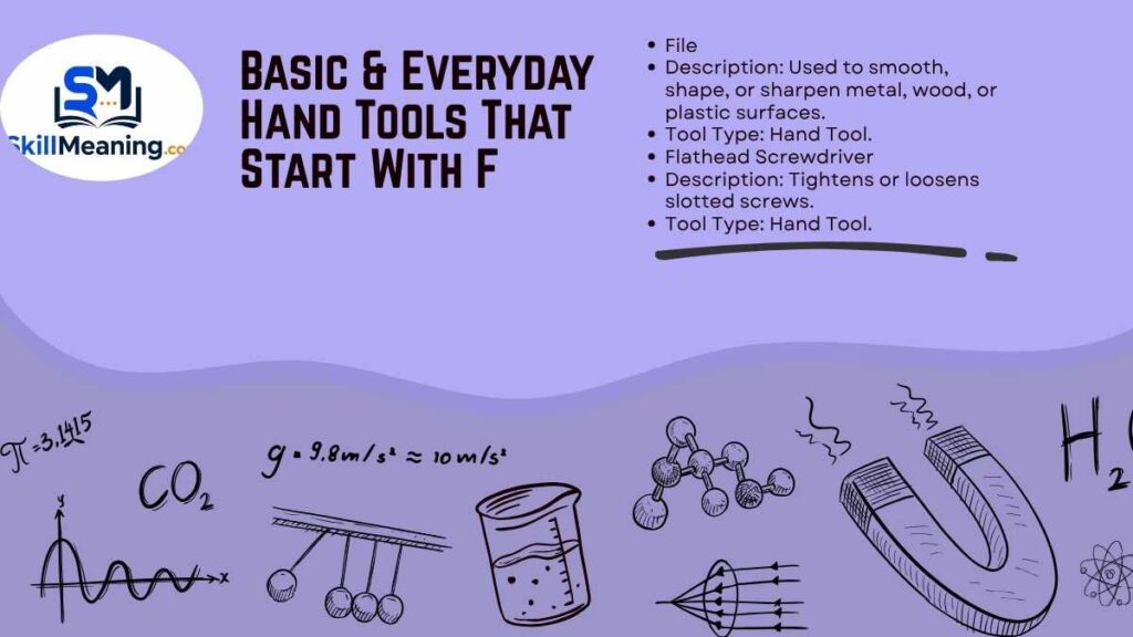 Basic & Everyday Hand Tools That Start With F