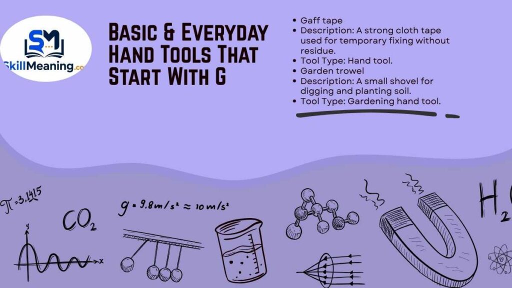 Basic & Everyday Hand Tools That Start With G