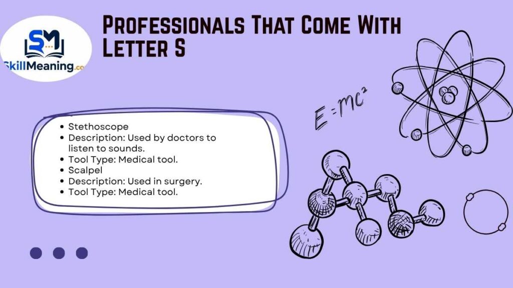 Professionals That Come With Letter S