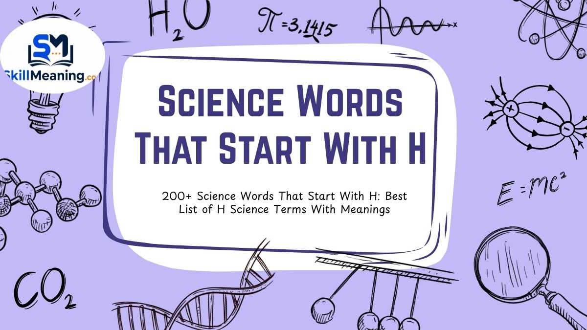 Science Words That Start With H