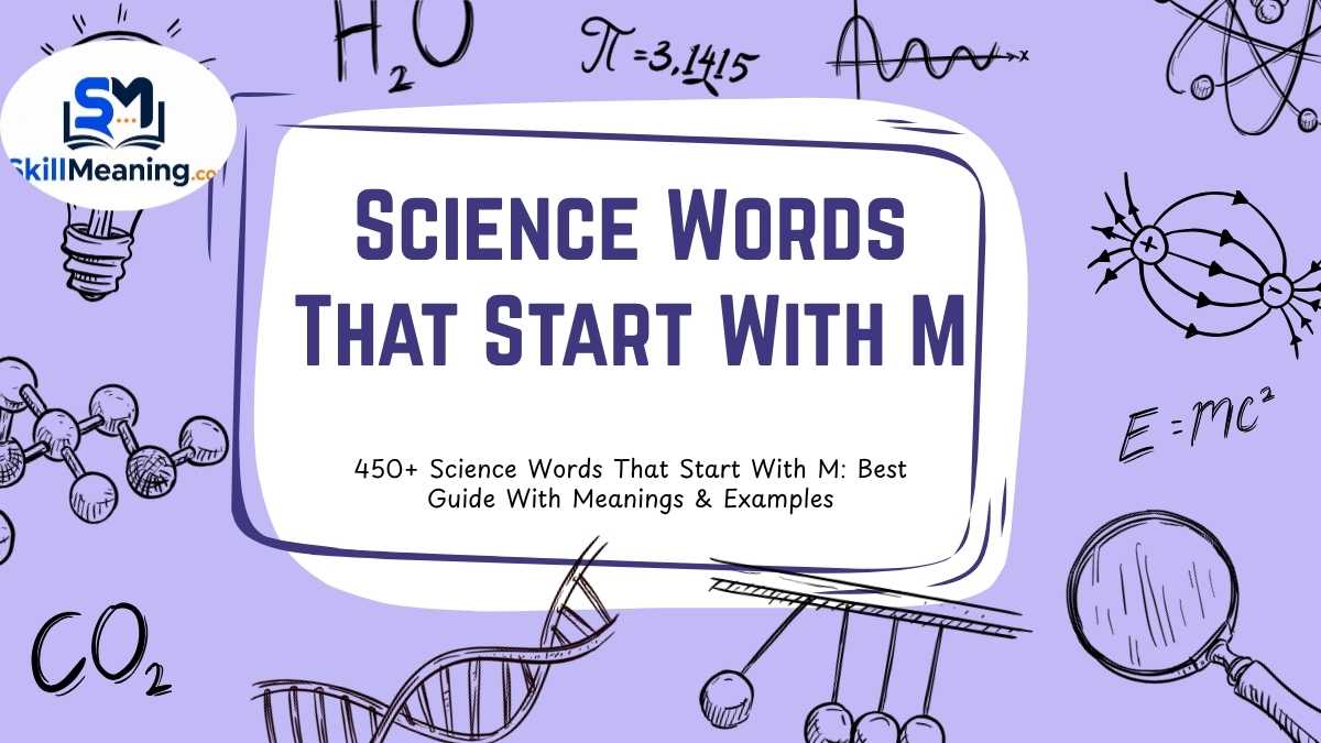 Science words that start with M