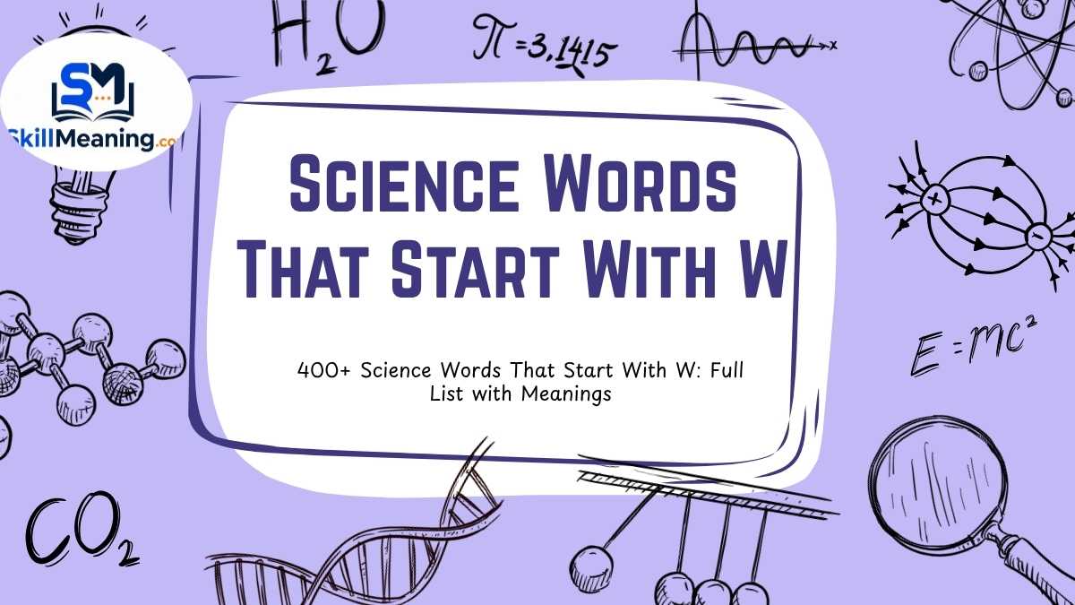 Science Words That Start With W