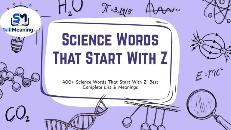 Science Words That Start With Z