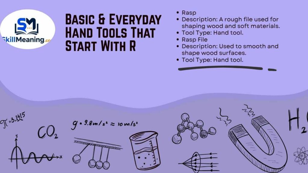 Basic & Everyday Hand Tools That Start With R