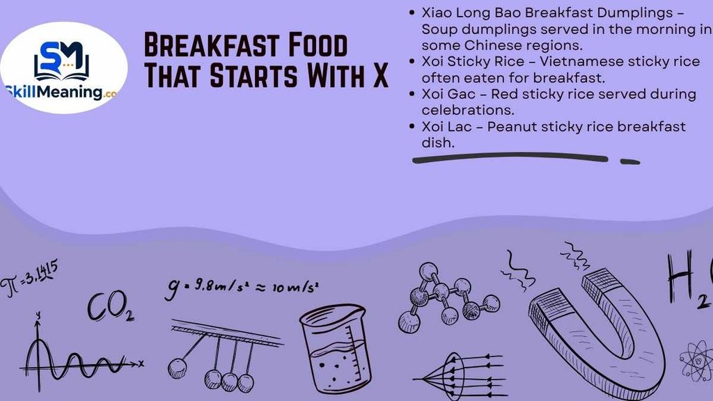 Breakfast Food That Starts With X