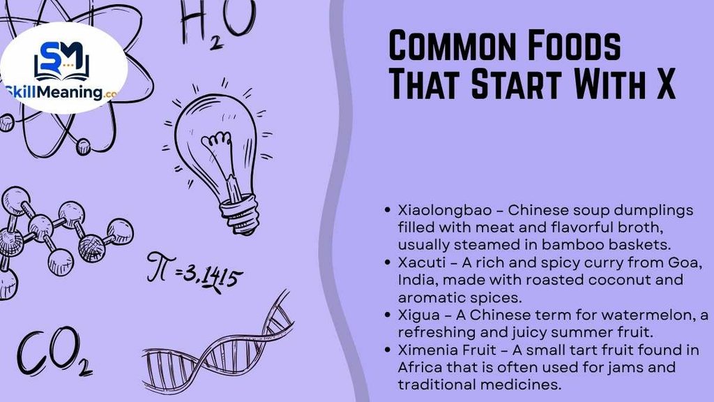 Common Foods That Start With X