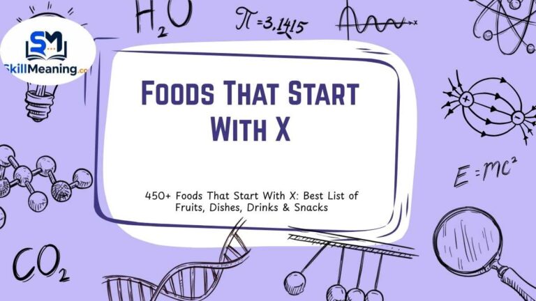 Foods That Start With X