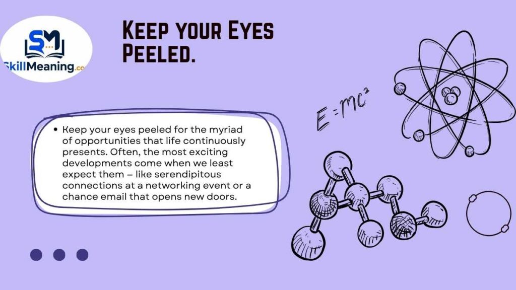 Keep your Eyes Peeled