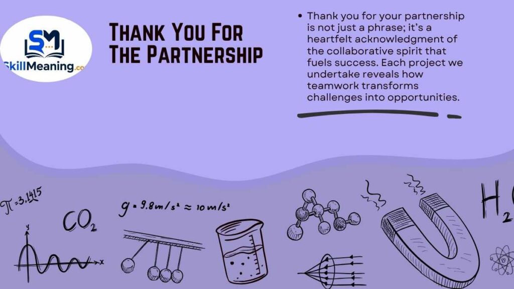 Thank You For The Partnership