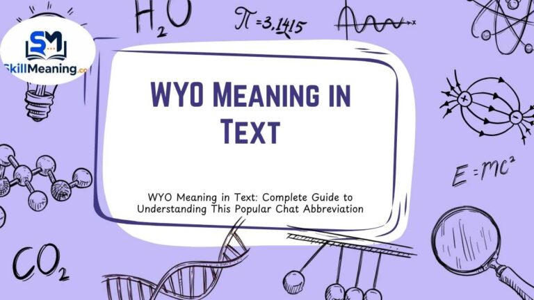 WYO Meaning in Text