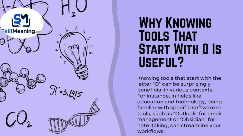 Why Knowing Tools That Start With O Is Useful