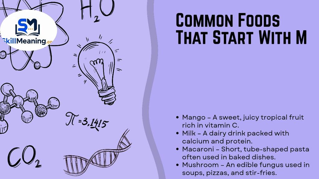 Common Foods That Start With M