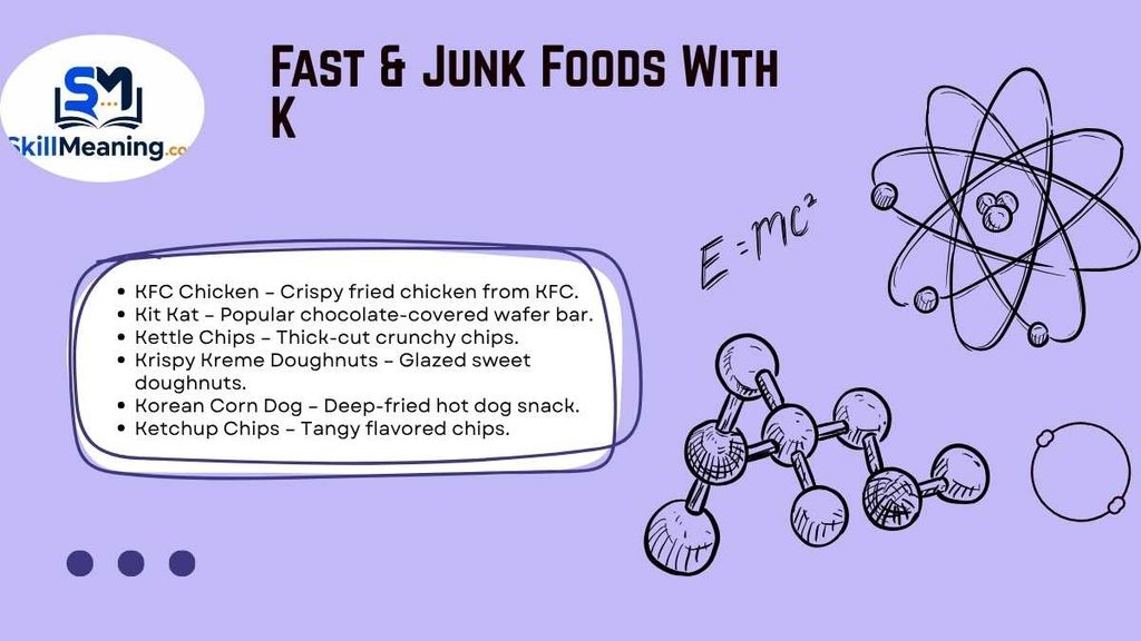 Fast & Junk Foods With K