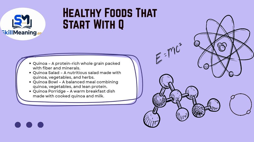 Healthy Foods That Start With Q