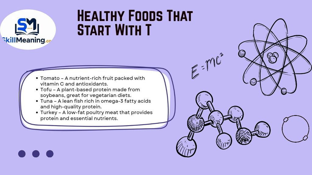 Healthy Foods That Start With T