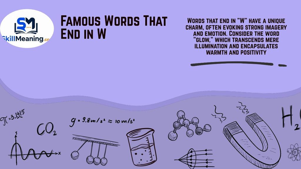 Famous Words That End in W